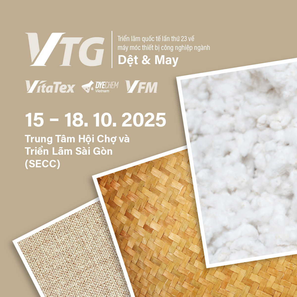Triển lãm quốc tế ngành công nghiệp dệt may (VTG 2025)